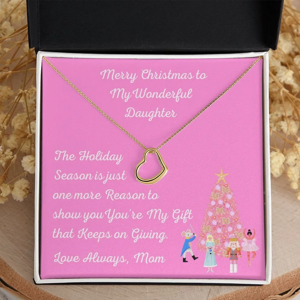 Christmas Gift for Daughter, Christmas Necklace for Daughter, Heart Daughter Necklace, Minimalist Holiday Gift, Gift that Keeps on Giving